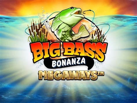 Big Bass Bonanza Megaways brabet